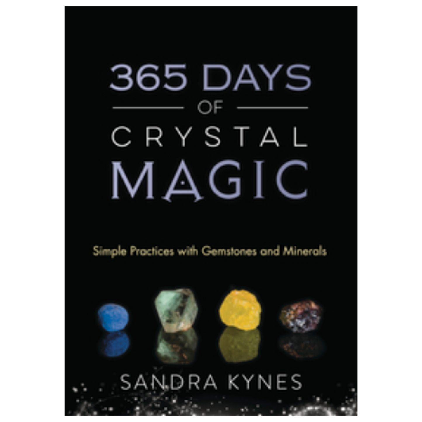 365 Days of Crystal Magic